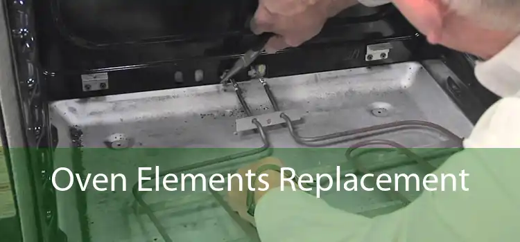 Oven Elements Replacement