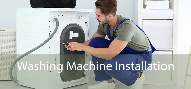 Washing Machine Installation 
